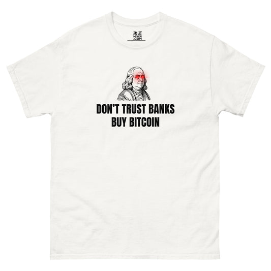 Dont Trust Banks Buy Bitcoin